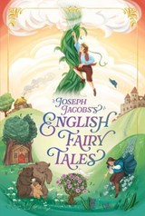 Joseph Jacobs's English Fairy Tales - Joseph Jacobs - 9781665975285