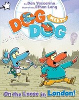 On the Loose in London! - Dan Yaccarino - 9781665980616