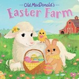 Old MacDonald's Easter Farm - Hannah Eliot - 9781665988872