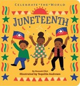 Juneteenth - Hannah Eliot - 9781665990356