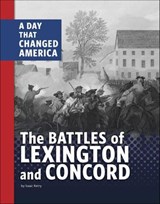 The Battles of Lexington and Concord - Isaac Kerry - 9781666341591