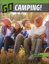 Go Camping! - Heather Bode - 9781666345629