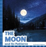 The Moon and Its Patterns - Thomas K. Adamson - 9781666355130