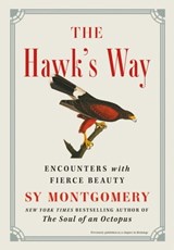 The Hawk's Way - Sy Montgomery - 9781668001974