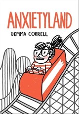 Anxietyland - Gemma Correll - 9781668004173