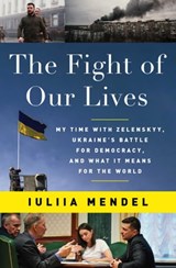 The Fight of Our Lives - Iuliia Mendel - 9781668012734