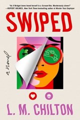 Don't Swipe Right - L.M. Chilton - 9781668045725