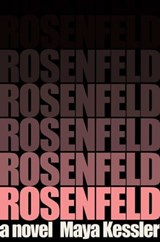 Rosenfeld - Maya Kessler - 9781668053478