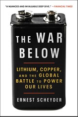 The War Below - Ernest Scheyder - 9781668057377
