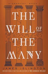 The Will of the Many - James Islington - 9781668066621