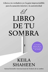 El libro de tu sombra - Keila Shaheen - 9781668070000