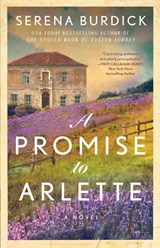 A Promise to Arlette - Serena Burdick - 9781668070314