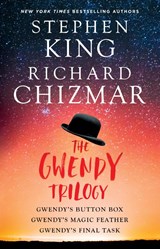 King, S: Gwendy Trilogy (Bind-Up) - Stephen King ; Richard Chizmar - 9781668083628