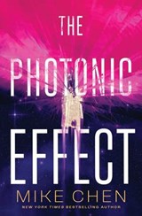 The Photonic Effect - Mike Chen - 9781668083802
