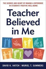 Teacher Believed in Me - David K. Hatch ; Muriel Summers - 9781668210406