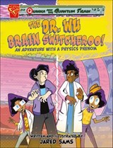 The Dr. Wu Brain Switcheroo! - Jared Sams - 9781669056867