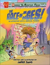 The Race of Ages! - Jared Sams - 9781669056935