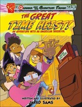 The Great Time Heist! - Jared Sams - 9781669057079