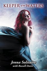 Keeper of the Waters - Jenna Solitaire ; Russell Davis - 9781680571325