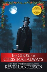 The Ghost of Christmas Always - Kevin J. Anderson - 9781680572728
