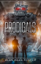 Prodigals - Alan Dean Foster - 9781680573275