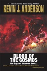 Blood of the Cosmos - Kevin J. Anderson - 9781680577327