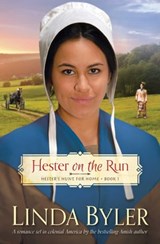 Hester on the Run - Linda Byler - 9781680991123