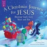 A Christmas Journey for Jesus - Susan Jones - 9781680996777