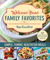 Welcome Home Family Favorites - Hope Comerford ; Bonnie Matthews - 9781680999037