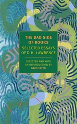The Bad Side of Books - D.H. Lawrence - 9781681373645