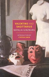 Valentino and Sagittarius - Natalia Ginzburg - 9781681374758