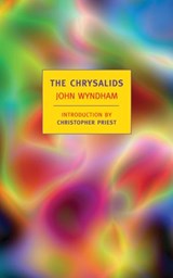 The Chrysalids - John Wyndham - 9781681375540