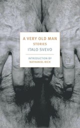 A Very Old Man - Italo Svevo - 9781681375946