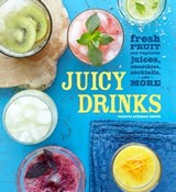 Juicy Drinks - Valerie Aikman-Smith ; Robyn Lehr - 9781681880082