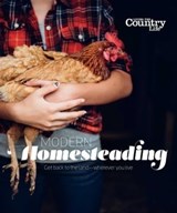 Modern Homesteading - Living the Country Life - 9781681883144