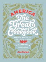 America: The Great Cookbook - Joe Yonan - 9781681883380