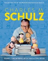 Charles M. Schulz - The Charles M. Schulz Museum ; Benjamin L. Clark ; Nat Gertler - 9781681888613