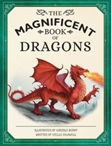 The Magnificent Book of Dragons - Stella A. Caldwell - 9781681889146