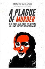 A Plague of Murder - Colin Wilson ; Damon Wilson - 9781682300121
