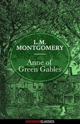 Anne of Green Gables (Diversion Classics) - L.M. Montgomery - 9781682301289
