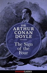 The Sign of the Four (Diversion Classics) - Sir Arthur Conan Doyle - 9781682301760