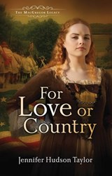 For Love or Country - Jennifer Hudson Taylor - 9781682998311