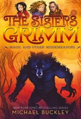 The Sisters Grimm: Magic and Other Misdemeanors - Michael Buckley - 9781683351542