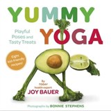 Yummy Yoga - Bonnie Stephens ; Joy Bauer - 9781683357698