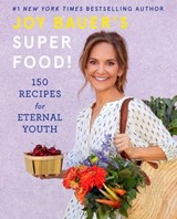 Joy Bauer's Superfood! - Joy Bauer - 9781683358732