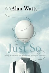 Just So - Alan Watts - 9781683642954