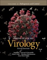 Principles of Virology, Volume 2 - S. Jane Flint ; Vincent R. Racaniello ; Glenn F. Rall ; Anna Marie Skalka ; Theodora Hatziioannou - 9781683673590
