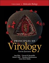 Principles of Virology, Volume 1 - Jane Flint ; Vincent R. Racaniello ; Glenn F. Rall ; Theodora Hatziioannou ; Anna Marie Skalka - 9781683673606