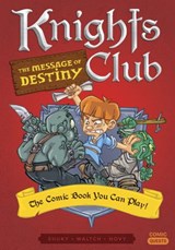 Knights Club: The Message of Destiny - Shuky - 9781683690665