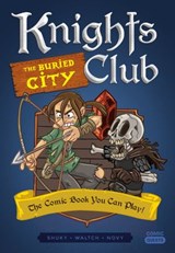 Knights Club: The Buried City - Shuky - 9781683691488